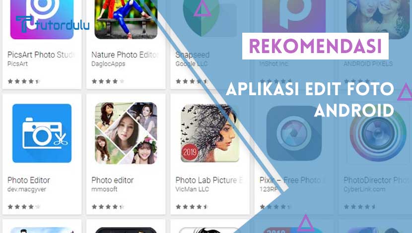 Aplikasi Edit Foto Terbaik Android