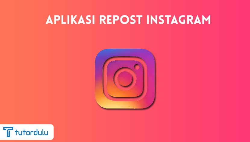 Aplikasi Repost Instagram Terbaik
