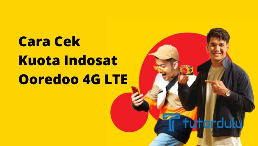 Cara Cek Kuota Indosat Ooredoo 4G LTE