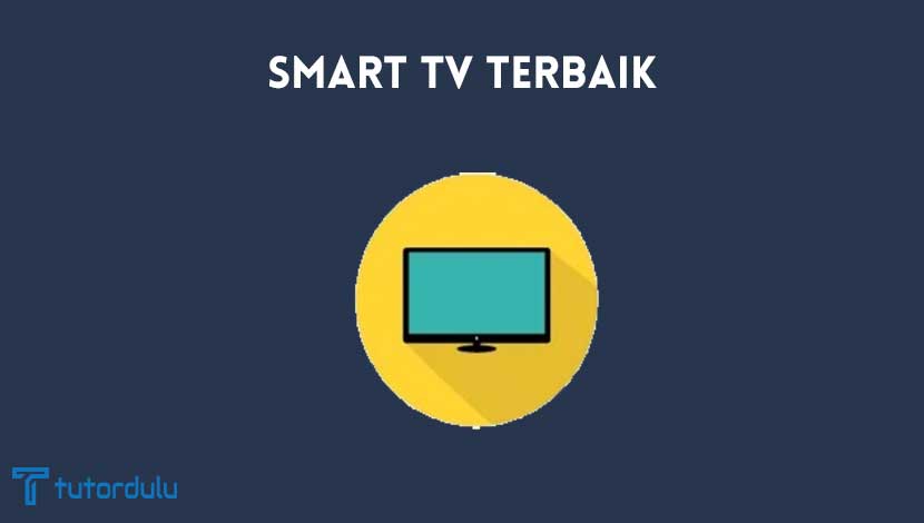 smart tv terbaik