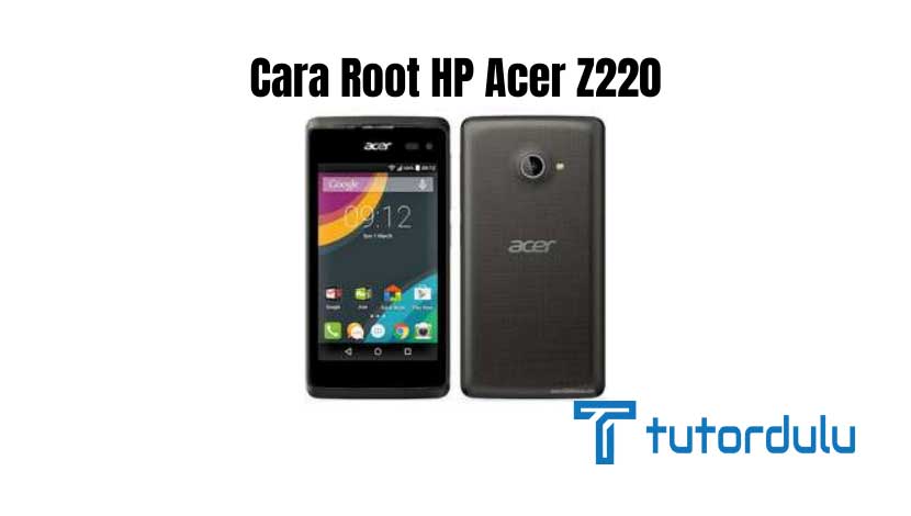 Cara Root HP Acer Z220
