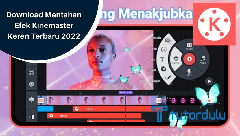 Download Mentahan Efek Kinemaster Keren Terbaru 2022