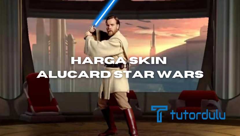 Harga Skin Alucard Star Wars Update 2022