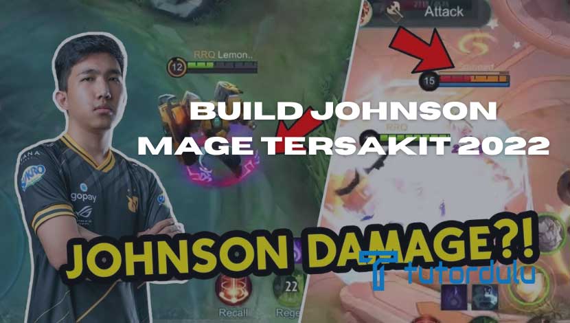 Build Johnson Mage Tersakit 2022